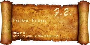 Felker Ervin névjegykártya